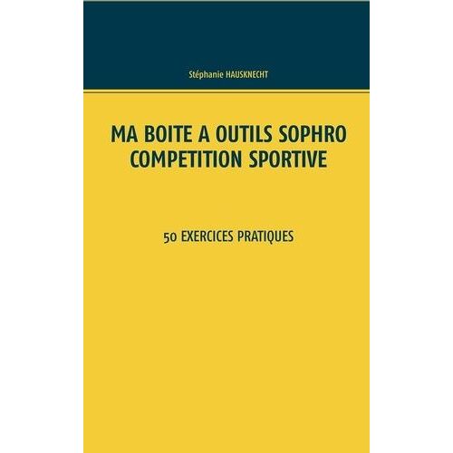Ma Boîte À Outils Sophro Compétition Sportive