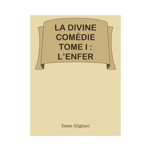 La Divine Comédie Tome I : L'enfer