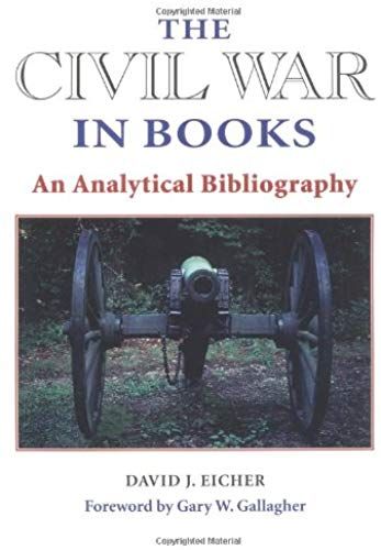 The Civil War In Books: An Analytical Bibliography