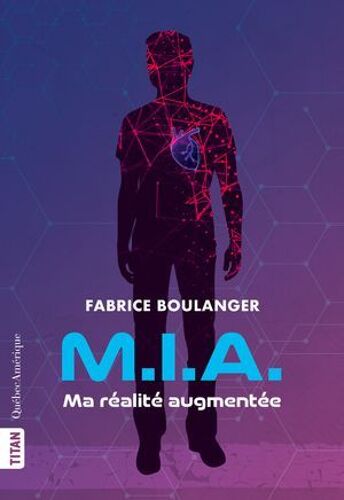 M.I.A - Ma Réalité Augmentée