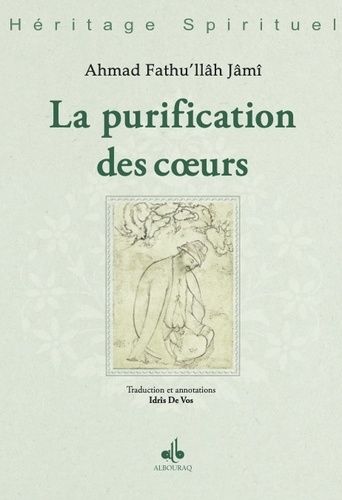 La Purification Des Coeurs - Tanzih Alqulûb