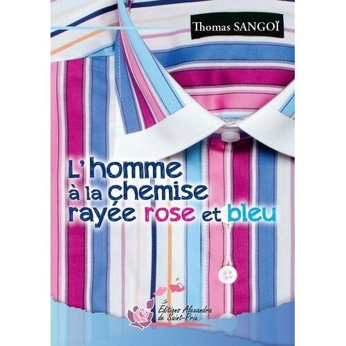 L'homme À La Chemise Rayée Rose Et Bleu