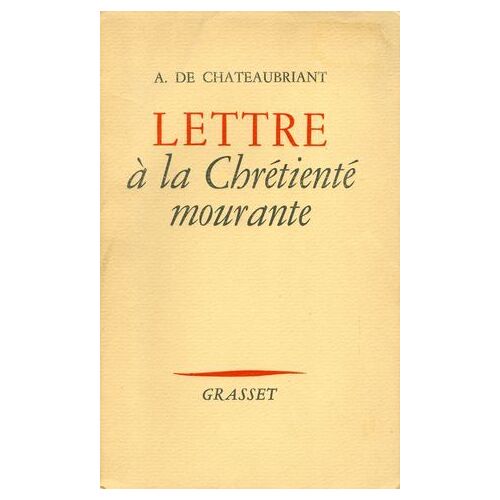 Lettre À La Chrétienté Mourante