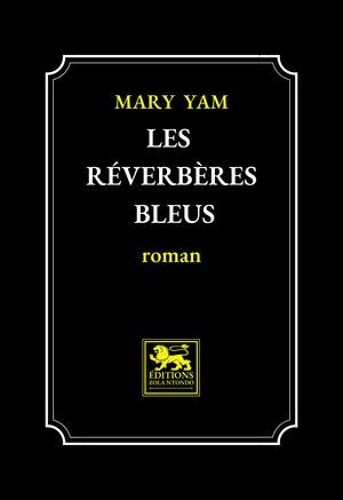 Les Réverbères Bleus