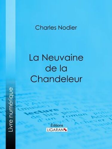 La Neuvaine De La Chandeleur