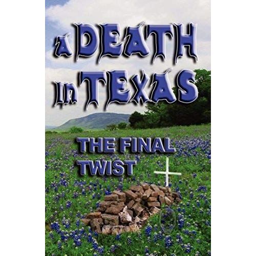 A Death In Texas