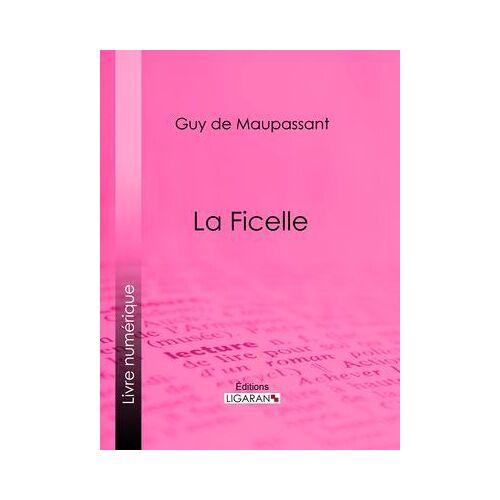 La Ficelle