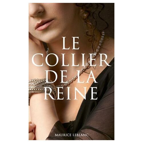 Le Collier De La Reine