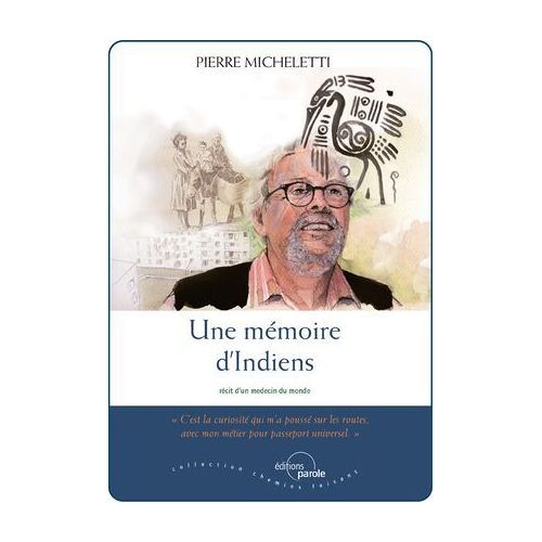 Une Mémoire D'indiens