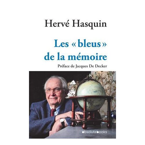 Les « Bleus » De La Mémoire