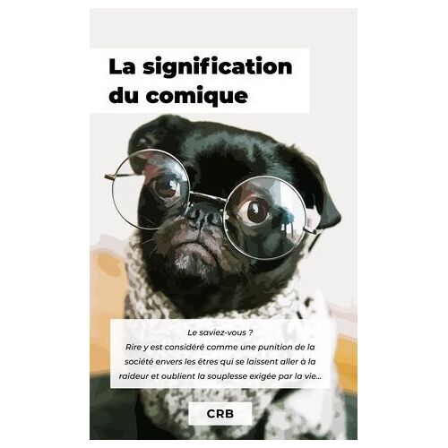 La Signification Du Comique