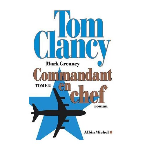 Commandant En Chef - Tome 2
