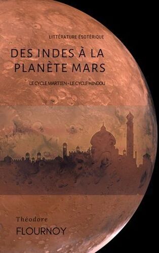 Des Indes À La Planete Mars