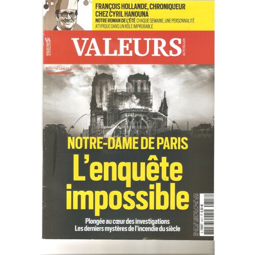 Valeurs Actuelles 4317 Notre Dame De Paris Enquete Impossible