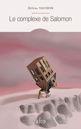 Le Complexe De Salomon