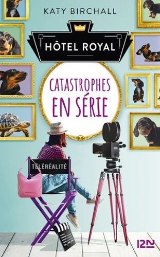 Hôtel Royal - Tome 2 Catastrophes En Série