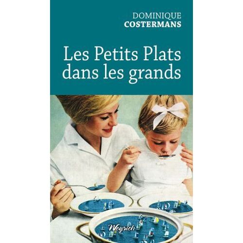 Petits Plats Dans Les Grands