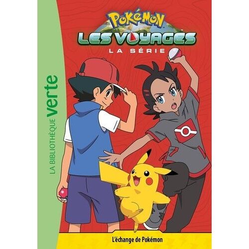 Pokémon : Les Voyages - Tome 13 - L'échange De Pokémon