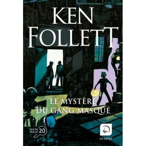 Le Mystère Du Gang Masqué