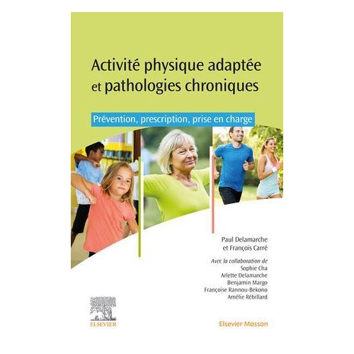 Activités Physiques Adaptées : Prescrire Le Sport-Santé