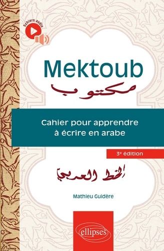 Mektoub - Cahier Pour Apprendre À Écrire En Arabe