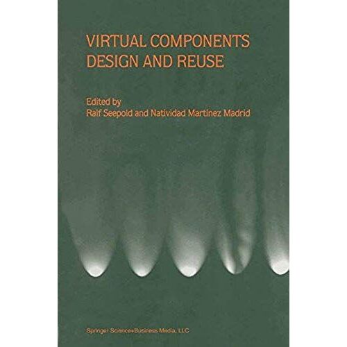 Virtual Components Design And Reuse