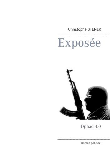 Exposée - Djihad 4.0