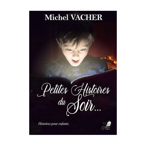 Petites Histoires Du Soir