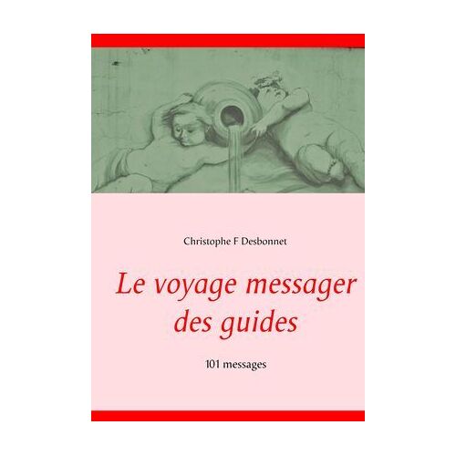 Le Voyage Messager Des Guides