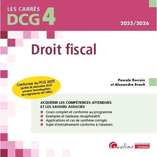 Droit Fiscal Dcg 4 - Conforme Au Pcg 2025 Et Aux Lois De Finances Pour 2025