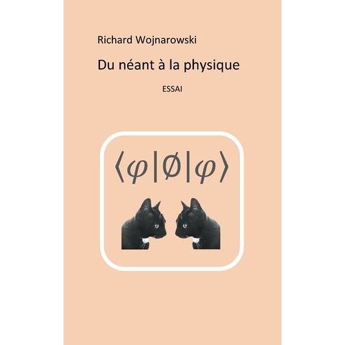 Du Néant À La Physique