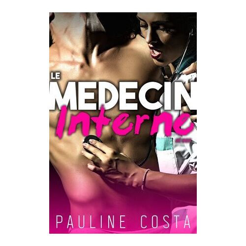 Le Médecin & Son Interne