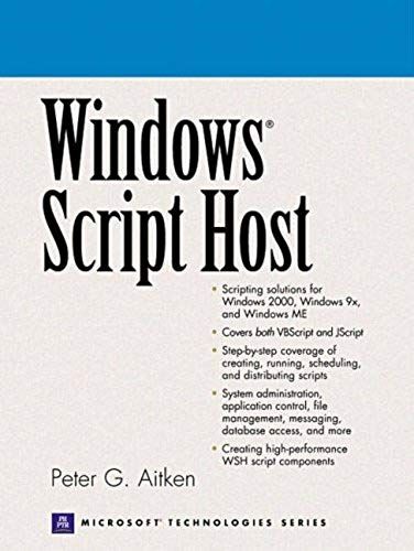 Windows Script Host (Prentice Hall Ptr Microsoft Technologies)