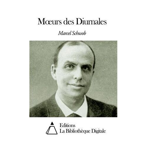 Moeurs Des Diurnales