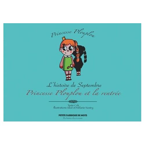 Princesse Plouplou - Princesse Plouplou Et La Rentrée - L'histoire De Septembre