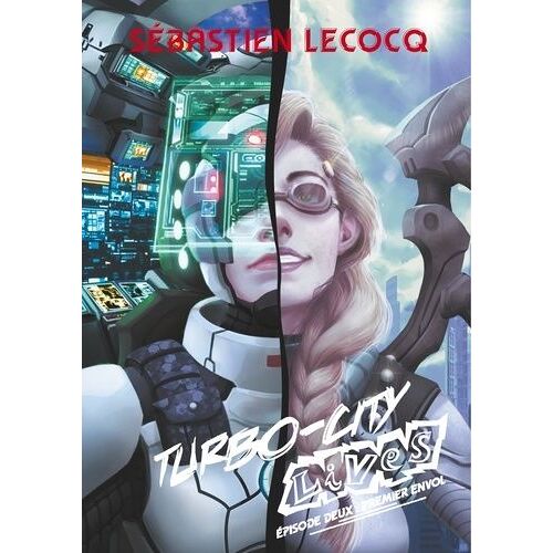 Premier Envol - Turbo-City Lives, Épisode Deux