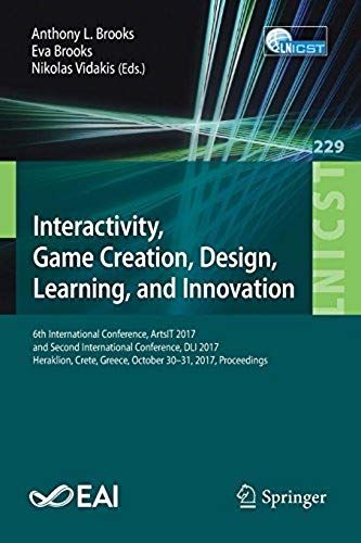 Interactivity, Game Creation, Design, Learning, And Innovation