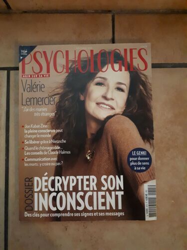 Psychologies Magazine. 415. Valérie Lemercier. Le Genki Pour Donner Plus De Sens À Sa Vie. Dossier Décrypter Son Inconscient.