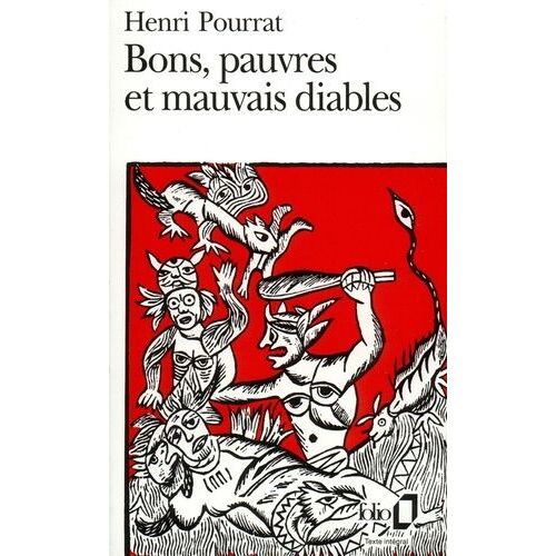 Bons, Pauvres Et Mauvais Diables - Contes