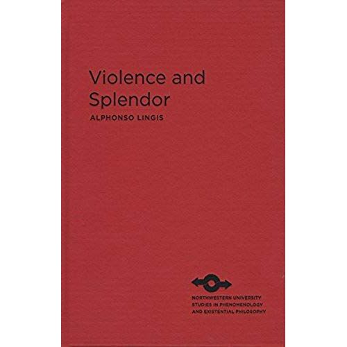 Violence And Splendor