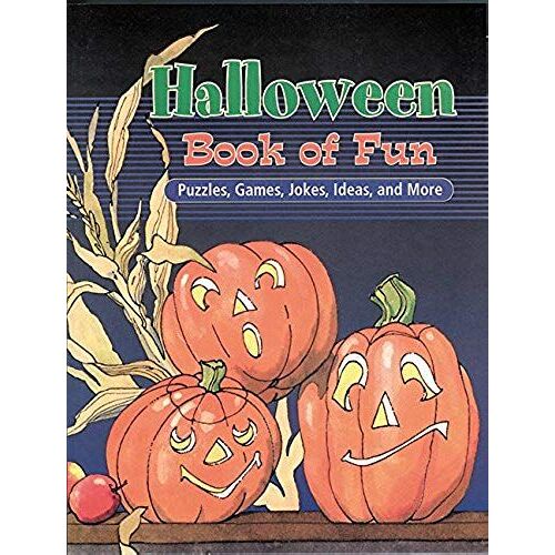 Halloween Book Of Fun: Puzzles, Games, Jokes, Ideas, And More