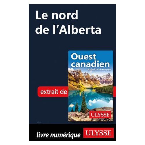 Le Nord De L'alberta