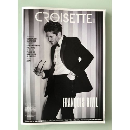 Gala Croisette #11 - Cannes 2024 - François Civil / Adèle Exarchopoulos / Catherine Deneuve