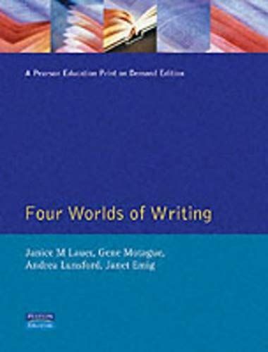 Lauer, J: The Four Worlds Of Writing