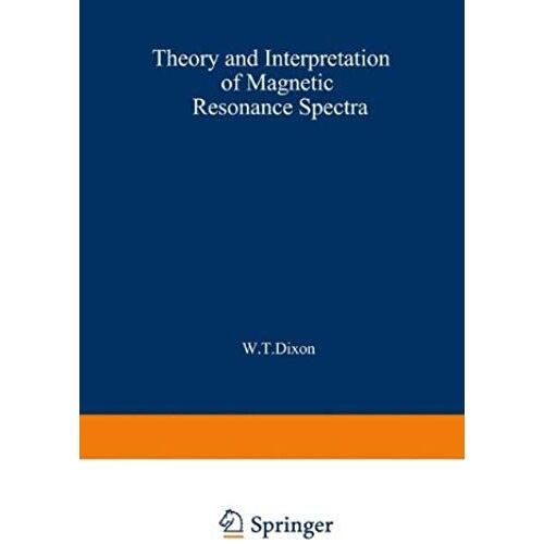 Theory And Interpretation Of Magnetic Resonance Spectra