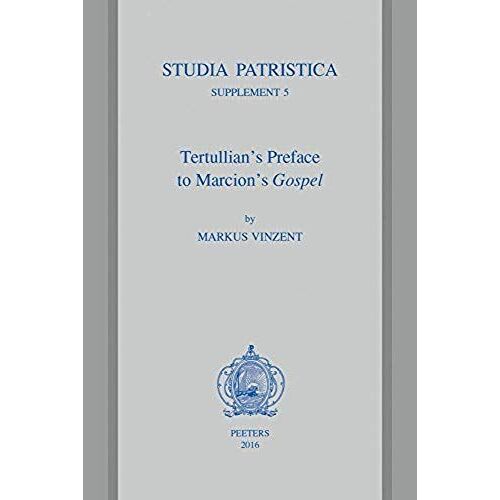 Tertullians Preface To Marcion