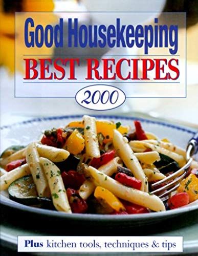 Good Housekeeping Best Recipes 2000 (Good Housekeeping Annual Recipes)