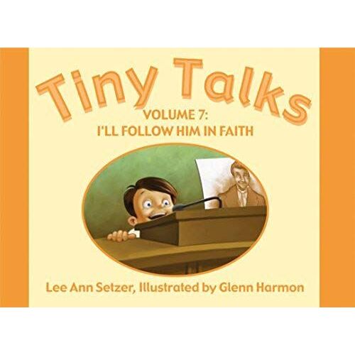 Tiny Talks Vol. 7 I'll Follow Him In Fai