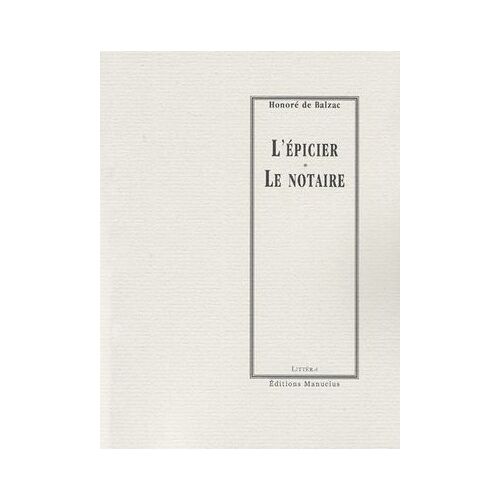 L'epicier - Le Notaire