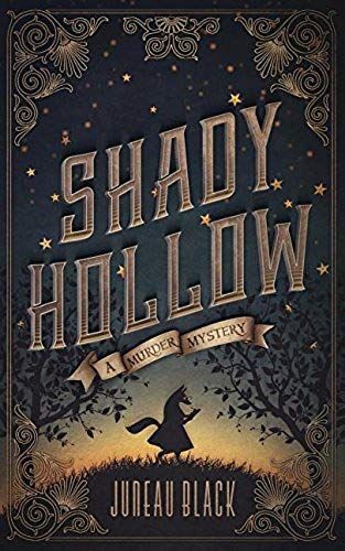 Shady Hollow: A Murder Mystery
